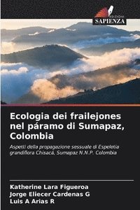 bokomslag Ecologia dei frailejones nel pramo di Sumapaz, Colombia