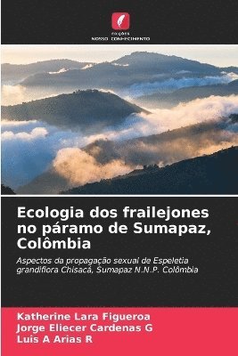 Ecologia dos frailejones no pramo de Sumapaz, Colmbia 1