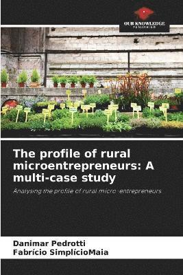 The profile of rural microentrepreneurs 1