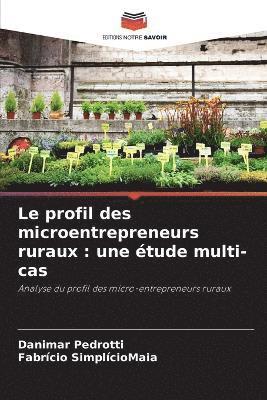 Le profil des microentrepreneurs ruraux 1
