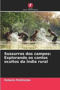 bokomslag Sussurros dos campos