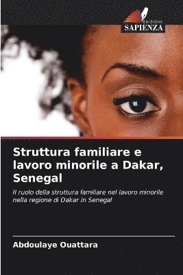 Struttura familiare e lavoro minorile a Dakar, Senegal 1