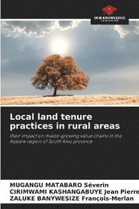 bokomslag Local land tenure practices in rural areas