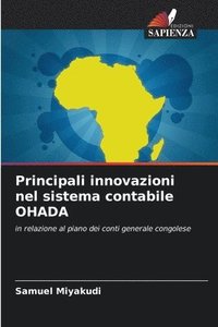 bokomslag Principali innovazioni nel sistema contabile OHADA