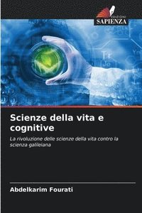 bokomslag Scienze della vita e cognitive