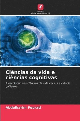 bokomslag Cincias da vida e cincias cognitivas