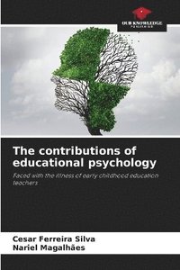 bokomslag The contributions of educational psychology