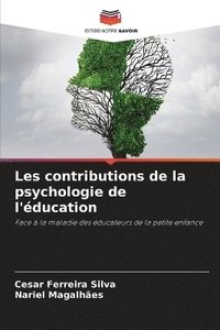 bokomslag Les contributions de la psychologie de l'ducation