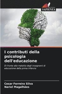 bokomslag I contributi della psicologia dell'educazione