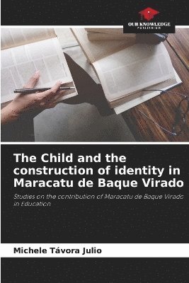 The Child and the construction of identity in Maracatu de Baque Virado 1