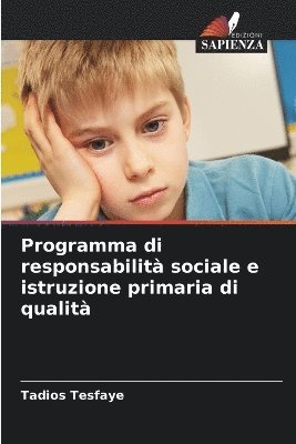 Programma di responsabilit sociale e istruzione primaria di qualit 1