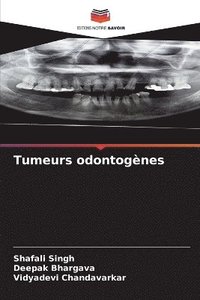 bokomslag Tumeurs odontognes