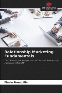 bokomslag Relationship Marketing Fundamentals