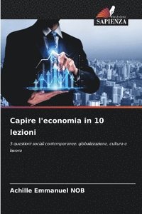 bokomslag Capire l'economia in 10 lezioni