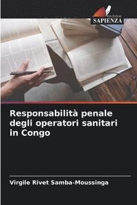 bokomslag Responsabilit penale degli operatori sanitari in Congo