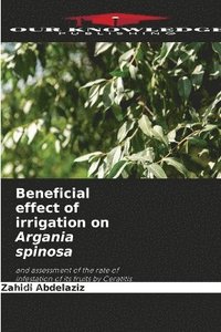 bokomslag Beneficial effect of irrigation on Argania spinosa