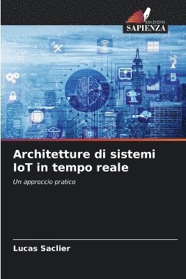 bokomslag Architetture di sistemi IoT in tempo reale