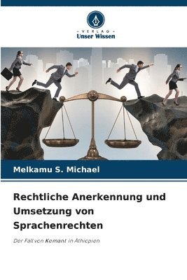 Rechtliche Anerkennung und Umsetzung von Sprachenrechten 1