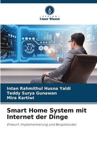 bokomslag Smart Home System mit Internet der Dinge