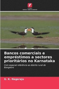 bokomslag Bancos comerciais e emprstimos a sectores prioritrios no Karnataka