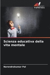 bokomslag Scienza educativa della vita mentale