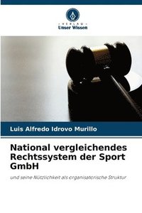 bokomslag National vergleichendes Rechtssystem der Sport GmbH