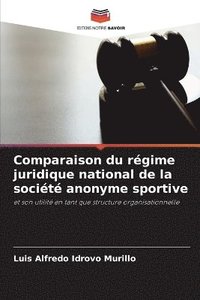 bokomslag Comparaison du rgime juridique national de la socit anonyme sportive