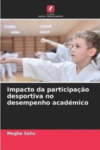 bokomslag Impacto da participao desportiva no desempenho acadmico