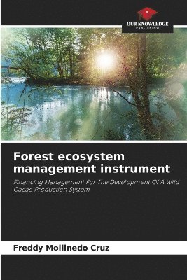 Forest ecosystem management instrument 1