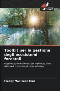 bokomslag Toolkit per la gestione degli ecosistemi forestali