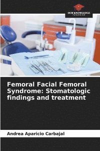 bokomslag Femoral Facial Femoral Syndrome