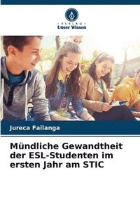 bokomslag Mndliche Gewandtheit der ESL-Studenten im ersten Jahr am STIC