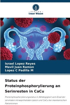 bokomslag Status der Proteinphosphorylierung an Serinresten in CaCu