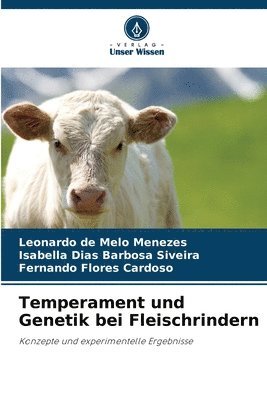 Temperament und Genetik bei Fleischrindern 1