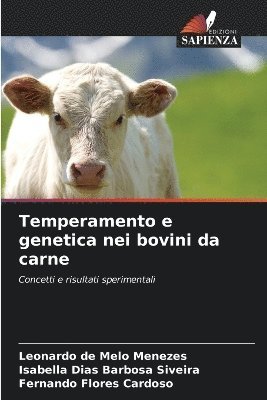 bokomslag Temperamento e genetica nei bovini da carne