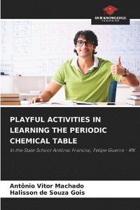 bokomslag Playful Activities in Learning the Periodic Chemical Table