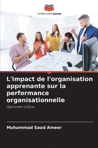 bokomslag L'impact de l'organisation apprenante sur la performance organisationnelle