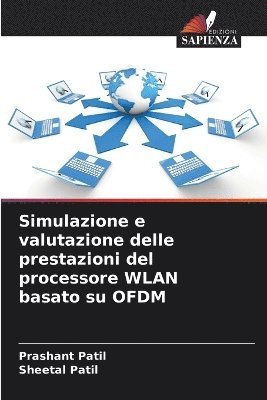 Simulazione e valutazione delle prestazioni del processore WLAN basato su OFDM 1