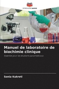 bokomslag Manuel de laboratoire de biochimie clinique