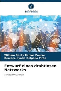 bokomslag Entwurf eines drahtlosen Netzwerks