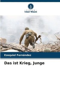 bokomslag Das ist Krieg, Junge