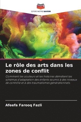 Le rle des arts dans les zones de conflit 1