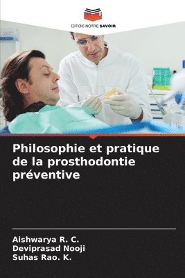 bokomslag Philosophie et pratique de la prosthodontie prventive