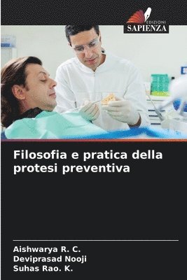 bokomslag Filosofia e pratica della protesi preventiva