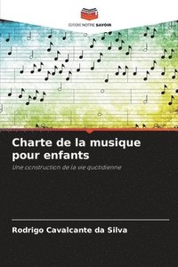 bokomslag Charte de la musique pour enfants