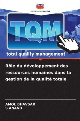 bokomslag Rle du dveloppement des ressources humaines dans la gestion de la qualit totale