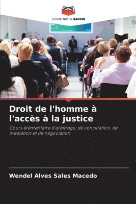 bokomslag Droit de l'homme  l'accs  la justice