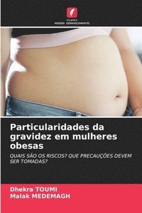 bokomslag Particularidades da gravidez em mulheres obesas