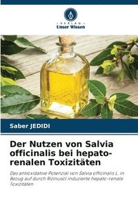 bokomslag Der Nutzen von Salvia officinalis bei hepato-renalen Toxizitten