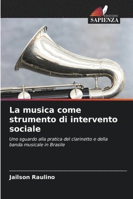 bokomslag La musica come strumento di intervento sociale